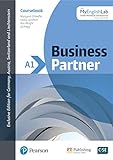 Business Partner A1 Coursebook with MyEnglishLab, Online Workbook and Resources: Mit Online-Zugang (ELT Business & Vocational English)
