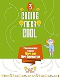 Programmiere eigene Apps mit App Inventor: Coding megacool
