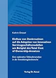 Einfluss von Denkroutinen auf die Adoption von innovativen Servicegeschäftsmodellen am Beispiel des Total Cost of Ownership-Ansatzes: Eine explorative ... Betriebswirtschaftliche Forschung und Praxis)