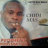 Prophetic Ministration Medley 2: Aka Obula ji Ngozim / Chi Ndia Nile / Ezi Nduru Nke Igwe / Obu Ndi Sara Obi Ha / Chim Abiala.