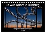 Es wird Nacht in Duisburg (Tischkalender 2025 DIN A5 quer), CALVENDO Monatsk