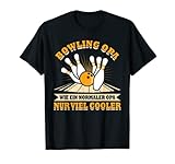 Herren Bowling Spieler Großvater Bowlingspiel Bowling Opa T-S