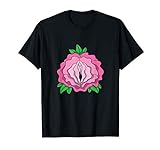 Rosen Vagina Shirt Blumen Scheide Pflanzen Geschenk T-Shirt