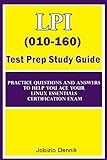 LPI (010-160) Test prep Study guide: Practice Questions and Answers to help you ace your Linux Essentials certification exam (English Edition)