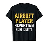 Airsoft Spieler Reporting Team Sport Lustiger Wettbewerb T-Shirt