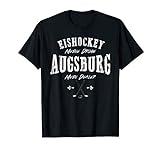 Augsburg mein Dealer Eishockey meine Droge Fan T-Shirt