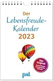 Der Lebensfreude-Kalender 2023: Der Original-Wandkalender, der meistgekaufte Kalender Deutschlands, 40 Blatt mit Spiralbindung. Mit motivierenden Sprüchen, Landschaftsbildern und Fotos