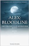 ALEX: Bloodline (English Edition)