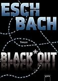 Black*Out (Blackout - Hideout - Timeout 1)