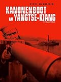 Kanonenboot am Yangtse-Kiang