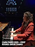 CMIM Piano 2024 – Erste Runde: Angie Zhang