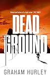 Dead Ground: the thrilling new novel in the Spoils of War Collection, set during the Spanish Civil War (English Edition)
