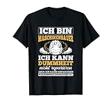 Maschinenbauer Dummheit Reparieren Bauingenieur Ingenieur T-Shirt