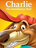 Charlie - Ein himmlischer H