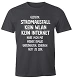MoonWorks Herren T-Shirt Gestern: Stromausfall Kein WLAN Kein Internet Spruch-Shirt dunkelgrau 4XL