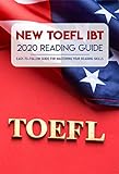New TOEFL iBT 2020 Reading Guide: Easy-To-Follow Guide For Mastering Your Reading Skills: Toefl Guide Book (English Edition)