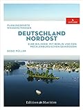 Planungskarte Wasserstraßen Deutschland Nordost: Elbe bis Oder. Mit Berlin und den mecklenburgischen Gewässern