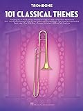 101 Classical Themes -For Trombone- (Book): Noten, Sammelband für Posaune