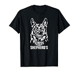 Stress mich nicht sonst Shepherds Deutscher Schäferhund DSH T-Shirt
