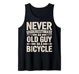 Fahrrad Unterschätze niemals einen alten Mann auf einem Fahrradfahrer Tank Top