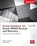 Oracle Database 12c Oracke RMAN Backup and Recovery