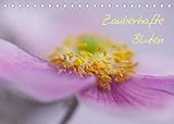 Zauberhafte Blüten (Tischkalender 2022 DIN A5 quer)