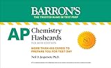 AP Chemistry Flashcards, Fourth Edition: Up-to-Date Review and Practice (Barron's Test Prep) (English Edition)