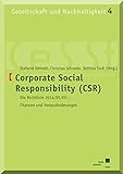 Corporate Social Responsibility (CSR): Die Richtlinie 2014/95/EU - Chancen und Herausforderungen (Gesellschaft und Nachhaltigkeit, Band 4)