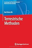 Terrestrische Methoden (Grundlagen der Physikalischen und Mathematischen Geodäsie)