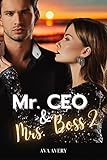 Mr. CEO & Mrs. Boss 2 : Küsse auf Capri - Millionär Liebesroman - Teil 2 der Love Romance (Capri Mafia Love)