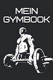 Mein Gymbook: Trainingstagebuch, dein Buch zum erreichen deiner Ziele im Fitnessstudio, Krafttraining, Bodybuilding und Cardio | Inkl. Checkliste für dein Fitness Zubehör