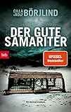 Der gute Samariter: Kriminalroman (Die Rönning/Stilton-Serie, Band 7)