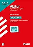 Abitur 2019 - Niedersachsen - Englisch eA: Original-Prüfungsaufgaben 2015-2018 mit Lösungen + Interpretationen zu den Lektüren 2019 + AudioDateien. Mit Online-Zugang