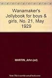Wanamaker's Jollybook for boys & girls, No. 21, May 1929