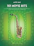 101 Movie Hits For Alto Saxophone: Noten, Sammelband für Alt-Saxophon