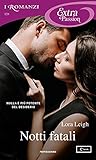 Notti fatali (I Romanzi Extra Passion) (Brute Force Vol. 3) (Italian Edition)