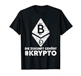 Die Zukunft gehört #Krypto Blockchain Bitcoin Ethereum BTC T-Shirt