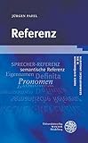 Referenz (Kurze Einführungen in die germanistische Linguistik - KEGLI, Band 22)