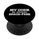 Fehlerfreier Code Witz Coder Informatik Programmierer PopSockets mit austauschbarem PopGrip
