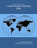 The 2021-2026 World Outlook for Location Based Advertising (LBA)