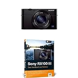 Sony DSC-RX100 III Digitalkamera schwarz + Sony RX100 III Handbuch