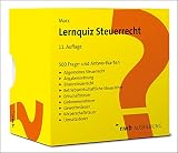 Lernquiz Steuerrecht: 500 Lernkarten mit Fragen und Antw