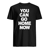 ShingoC Ltd You can go Home Now T-Shirt Gr. S, Schwarz