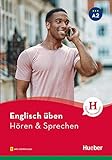 Englisch üben – Hören & Sprechen A2: Buch mit Audios online