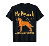 My patronus is BELGIAN MALINOIS - BELGIAN MALINOIS Dog Gift