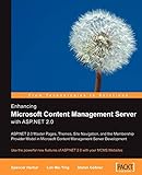 Enhancing Microsoft Content Management Server with ASP.NET 2.0: Use the powerful new features of ASP.NET 2.0 with your MCMS Websites (English Edition)