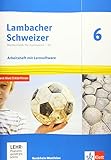 Lambacher Schweizer Mathematik 6 - G9. Ausgabe Nordrhein-Westfalen: Arbeitsheft plus Lösungsheft und Lernsoftware Klasse 6: Arbeitsheft mit ... G9. Ausgabe für Nordrhein-Westfalen ab 2019)