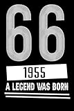 66, 1955 a Legend Was Born: Liebevolle Glückwunschkarte Geburtstag 66 Jahre einzigartig Geburtstagskarte Nummer 66 Geschenkkarte zum Geburtstag