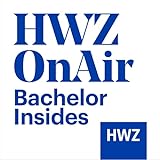 HWZ on Air: Bachelor Insides