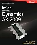 Inside Microsoft Dynamics AX 2009 (Developer Reference) (English Edition)